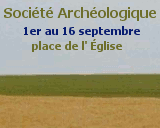 Archéologie Voir l'affiche sur le site de Neuville aux Bois, section 