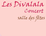 Les Divalala En concert à Neuville http:\www.domduf.com